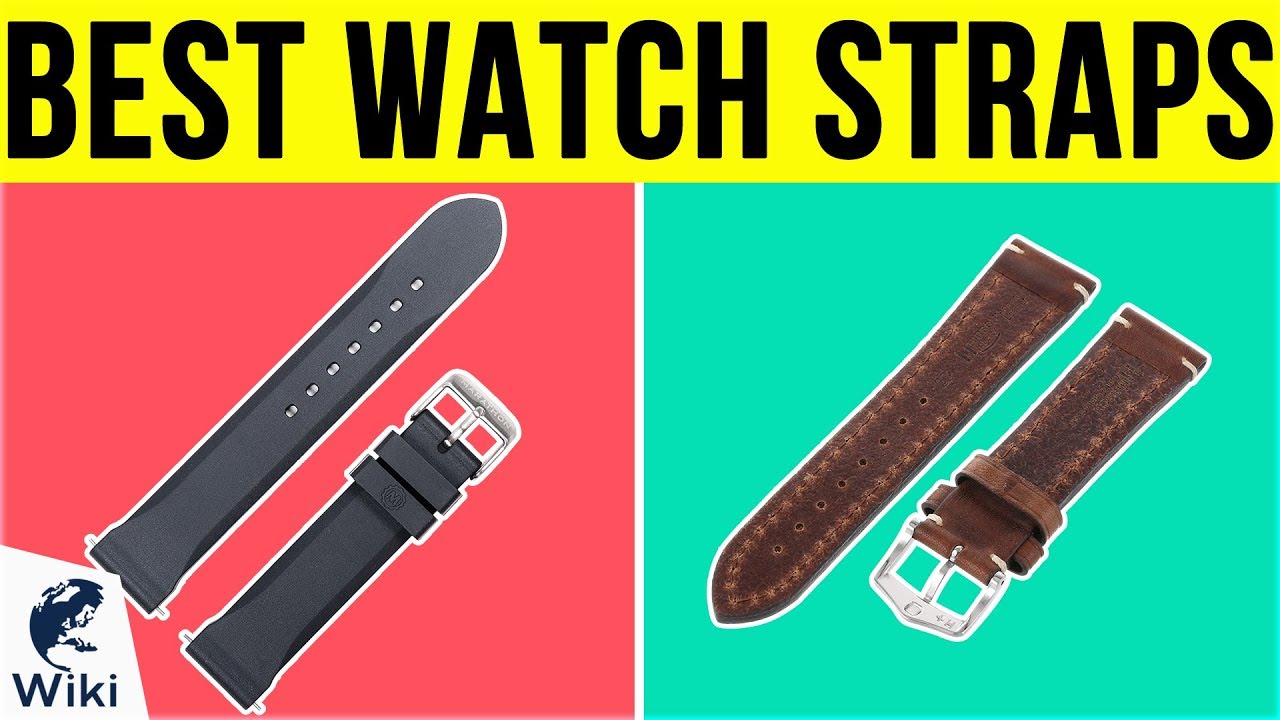 10 Best Watch Straps 2019