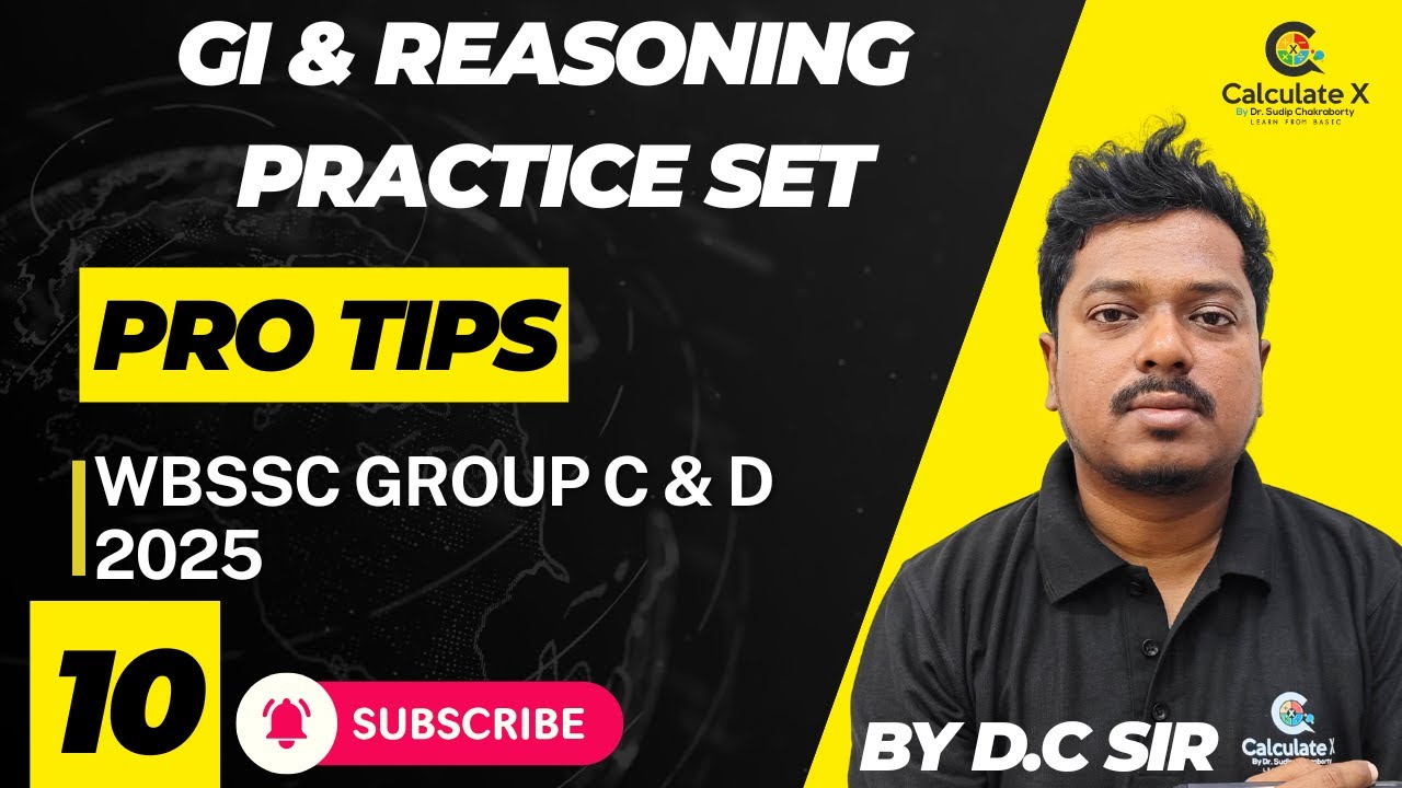 WBSSC GROUP C & D 2025 II REASONING PRACTICE SET II LECTURE 10