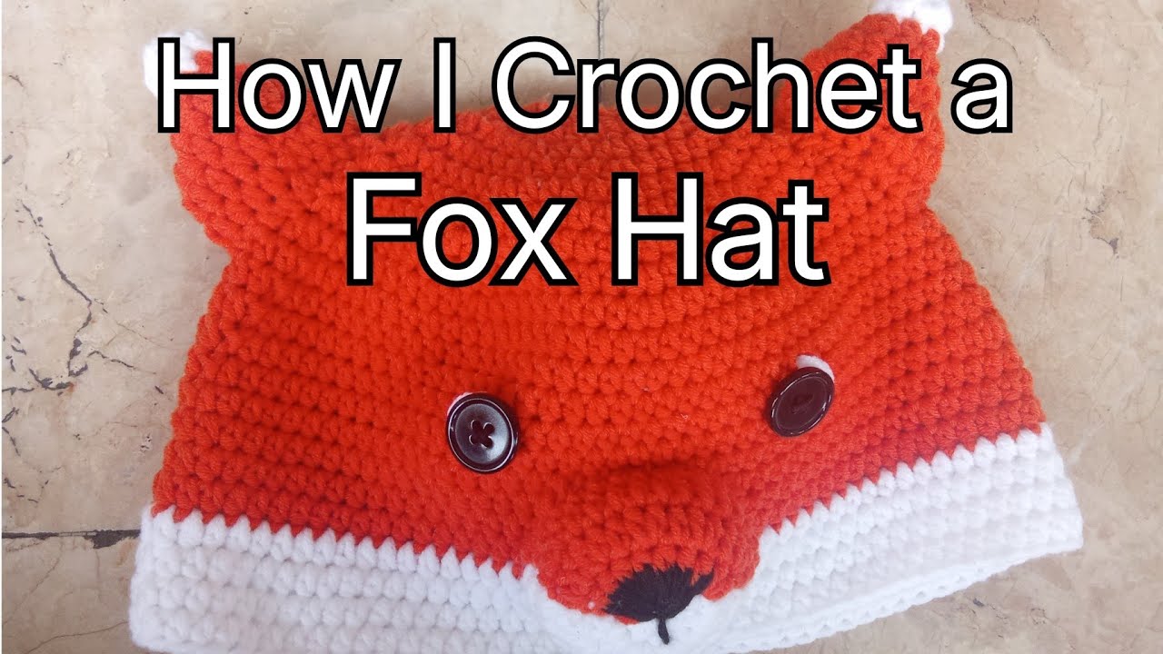 How I Crochet a Fox Hat