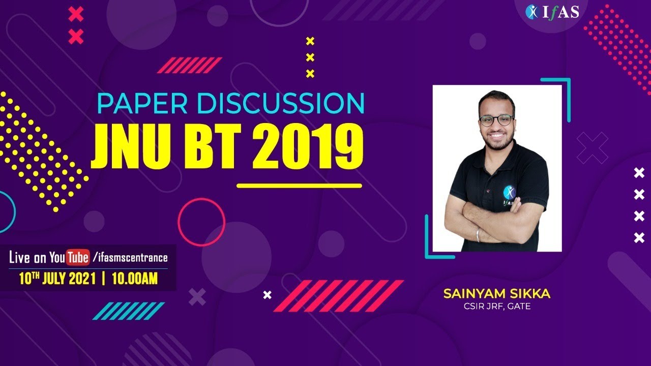 Paper Discussion of JNU BT 2019 with Sainyam sir | CSIR JRF & GATE