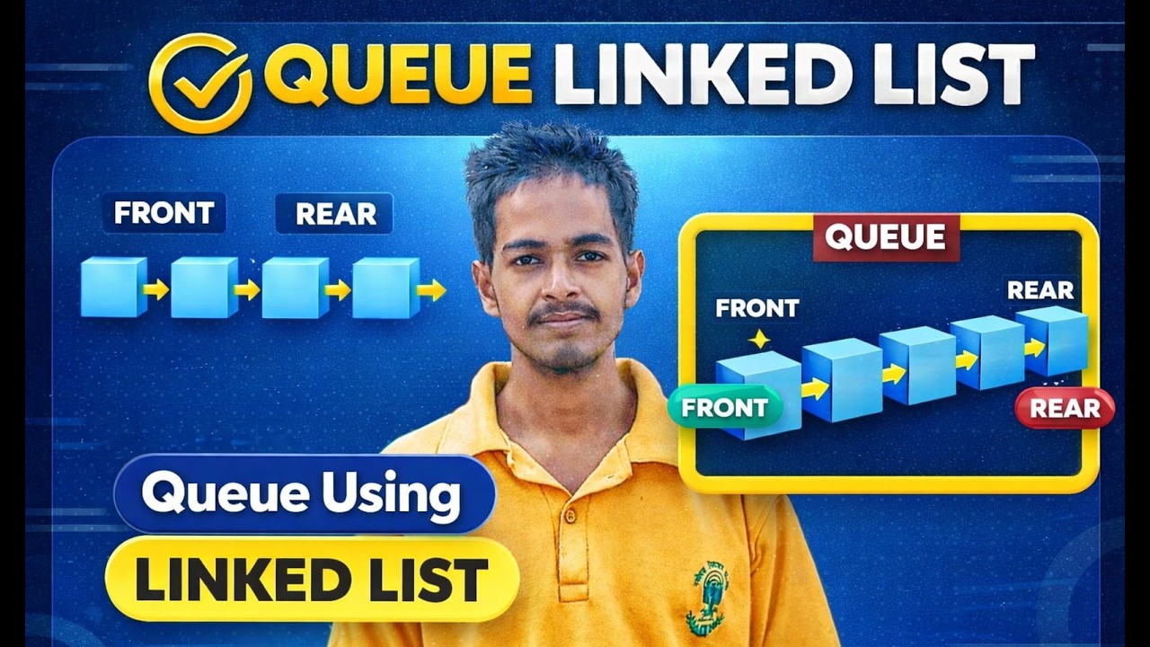Queue using Linked List | Data Structures Tutorial