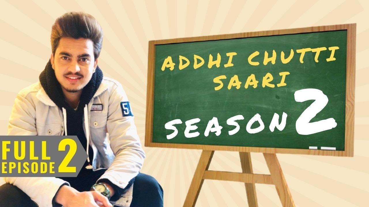 Addhi Chutti Saari-S02 || EP-2 || Alpine Valley Public School, Aklia, Mansa, Punjab || Bipan Joshi