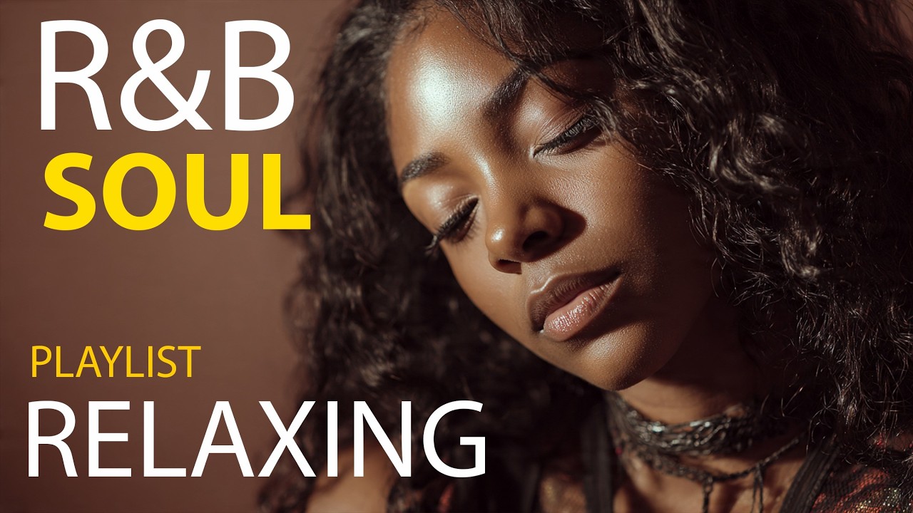 Romantic R&B Soul 💫 Smooth Chill Playlist • Love, Work & Deep Focus Vibes 🌙 2026
