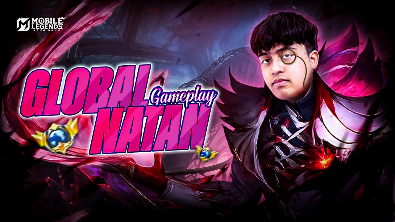 GLOBAL NATAN GAMEPLAY NEW SEASON !!