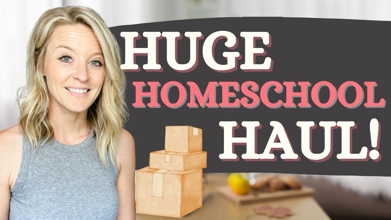 HUGE Homeschool Haul!