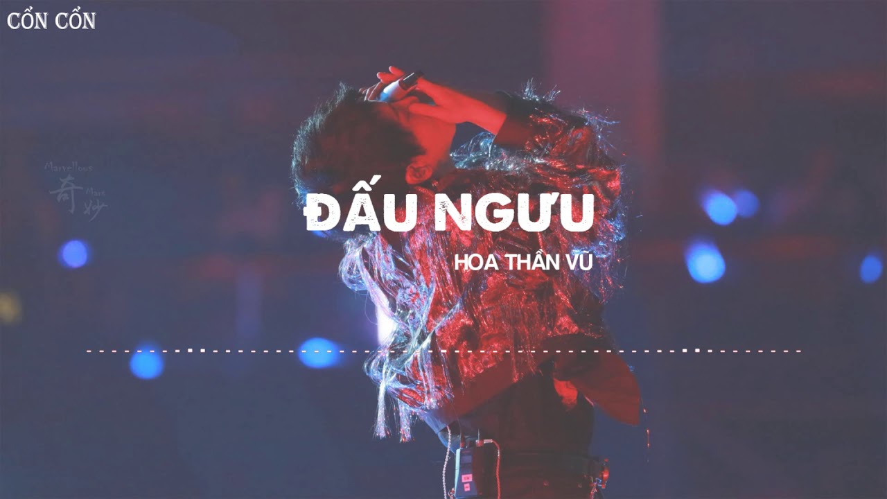 「 Vietsub + Pinyin」 Đấu ngưu (Live) - Hoa Thần Vũ ︱斗牛 (Live) - 华晨宇︱Ca Sĩ 2020