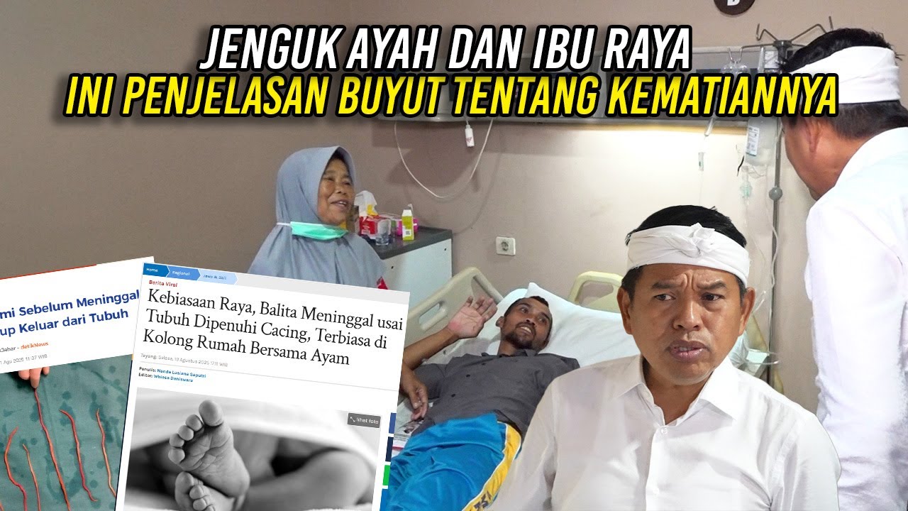JENGUK AYAH DAN IBU RAYA IDAP TBC | INI PENJELASAN BUYUTNYA TENTANG KEM4T1ANNYA