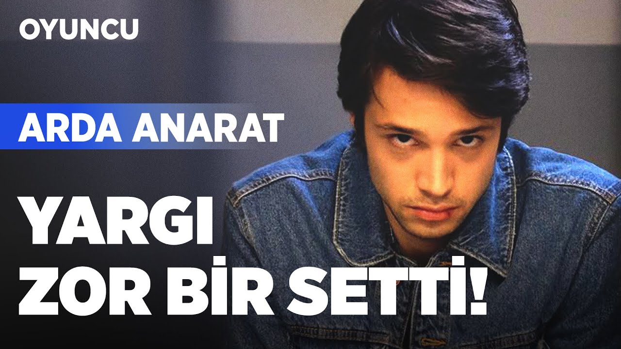 Arda Anarat: "Sette büyüdüm!" | Oyuncu