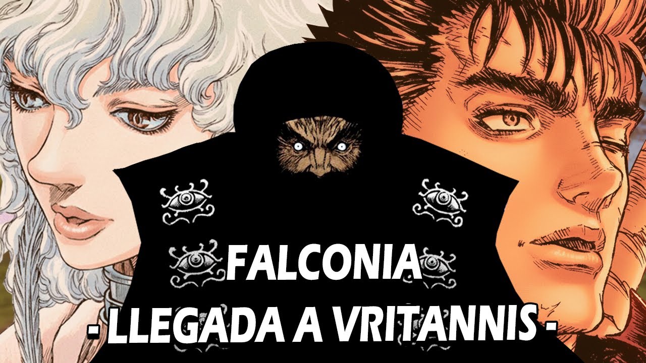Berserk Saga de Falconia Análisis/Narración (Parte 11) Llegada a Vritannis