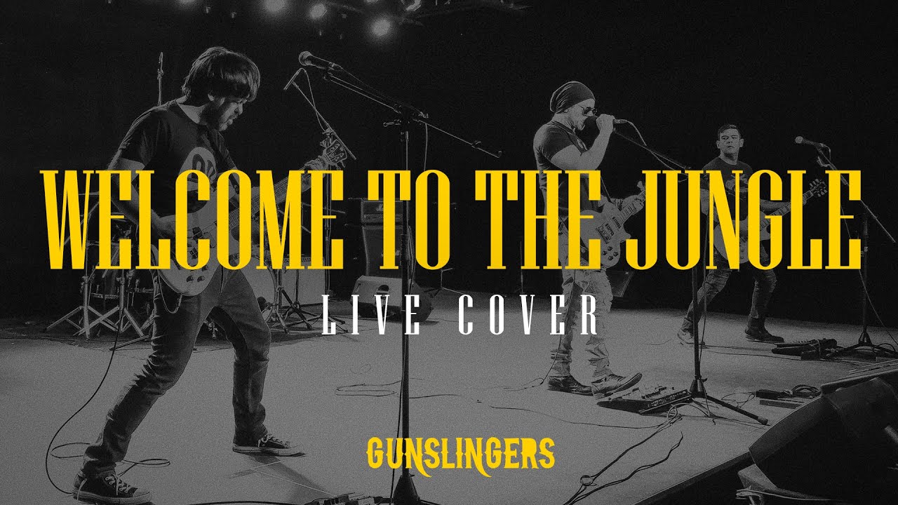 Gunslingers -  Welcome To The Jungle (Live Cover)