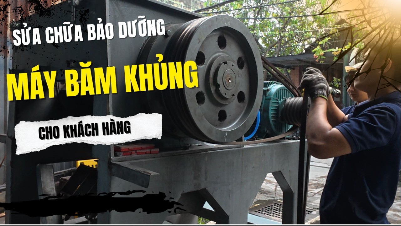 Sửa Máy Băm Liệu Siêu To Khổng Lồ cho khách hàng | Trung Nguyên TNT