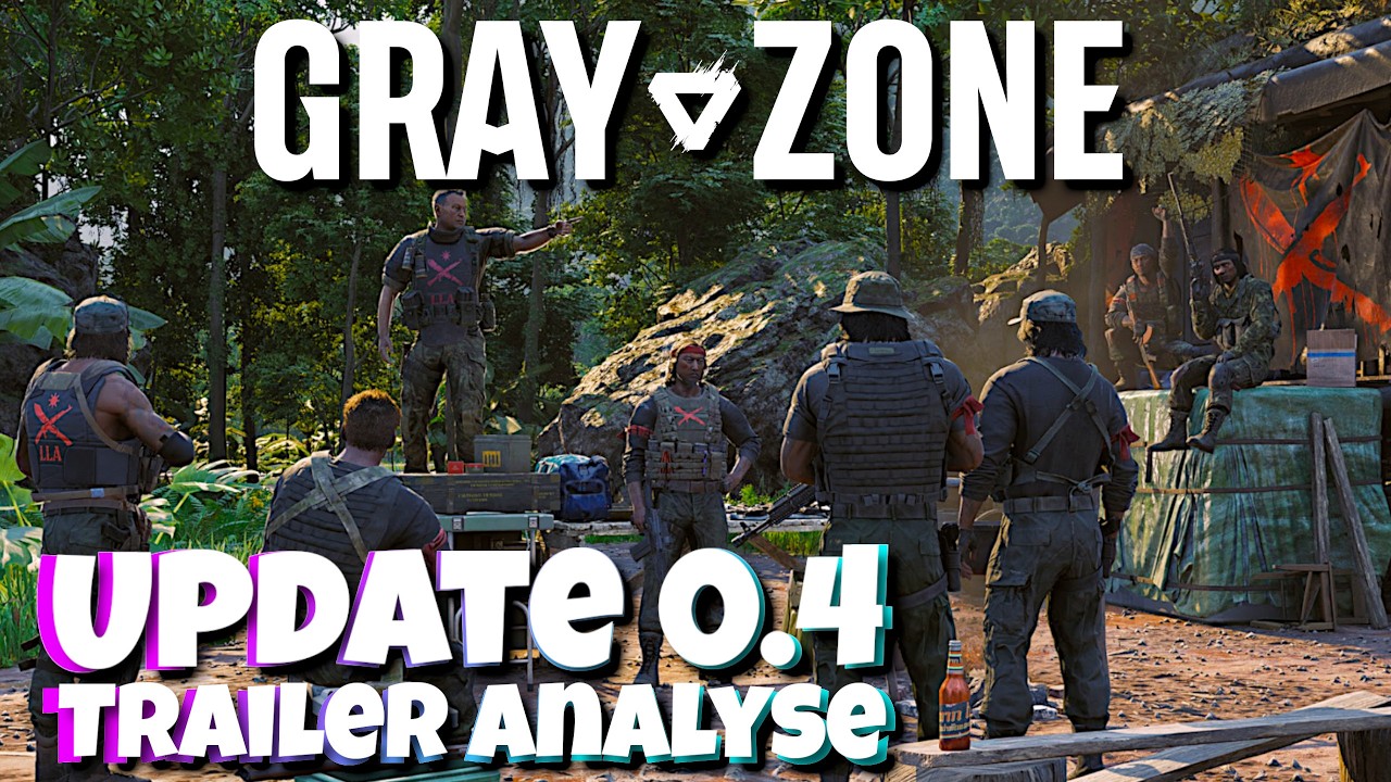 GRAY ZONE WARFARE - Was der Trailer zu Update 0.4 wirklich zeigt 🔍