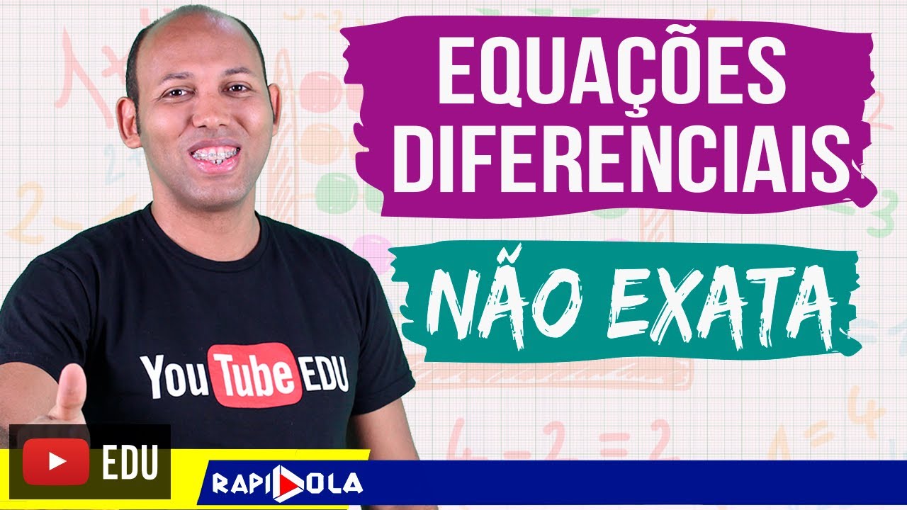 Equações Diferenciais não exatas e o fator integrante ➡️ EP 35