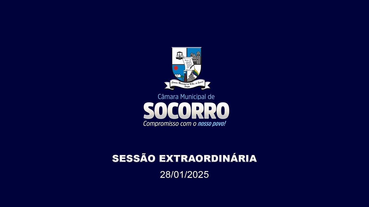 Sessão Extraordinária Câmara Municipal de Nossa Senhora do Socorro 28/01/2025