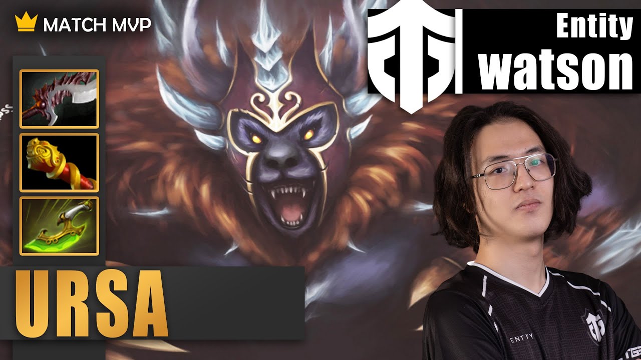 Ursa Safelane | Entity.医者watson` | 13K MMR URSA HARD CARRY IS TOO STRONG | 7.34c Gameplay Highlights