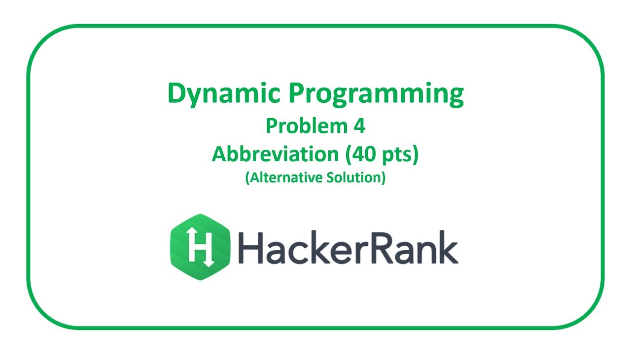 HackerRank Dynamic Programming 4 - Abbreviation (Alternative)