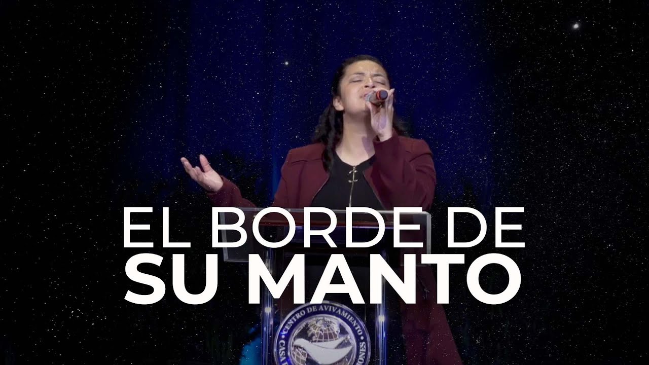 El Borde De Su Manto Juan Carlos Alvarado | Cover Jennifer Banda Ft Ministerio de Alabanza Judá