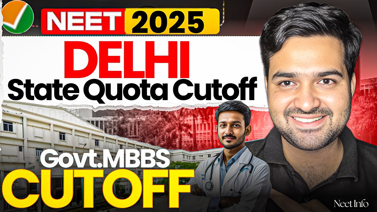 NEET 2025 | Delhi State Quota MBBS Cutoff | Category Wise Cutoffs
