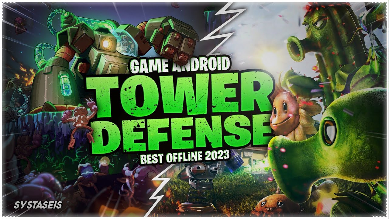 10 Game Android Tower Defense Offline Terbaik