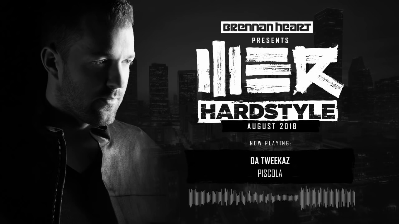 Brennan Heart presents WE R Hardstyle August 2018