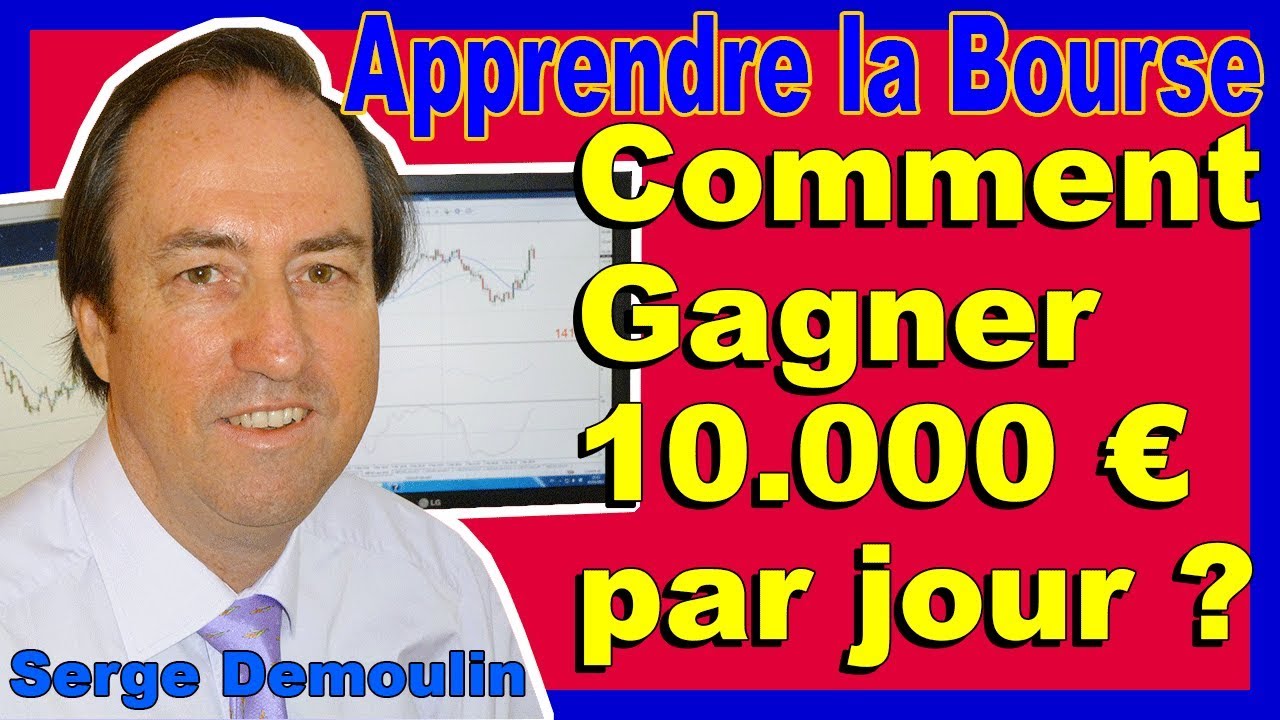 COMMENT GAGNER 10 000 EUROS PAR JOUR