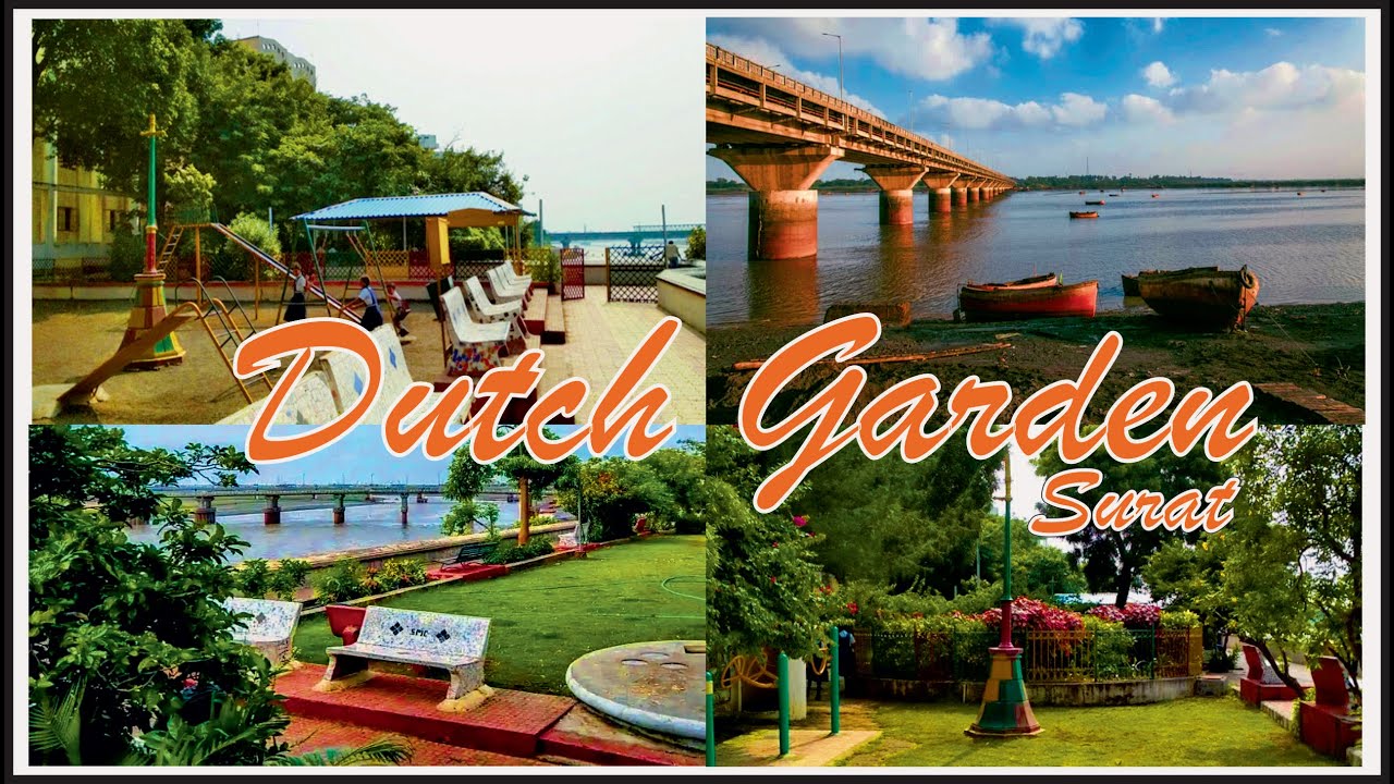 #3  Dutch Garden Surat || Gujarat ||