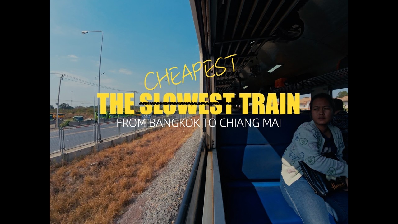 The slowest (cheapest)train from Bangkok to Chiang Mai | train travel | Bangkok | Chiang Mai