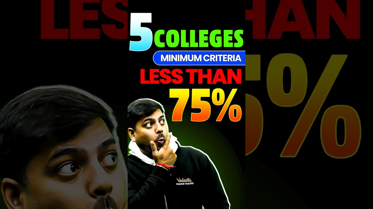 5 colleges with NO 75% Criteria! #jee #jeemains #jeeadvanced #iit #iitjee #jee2025