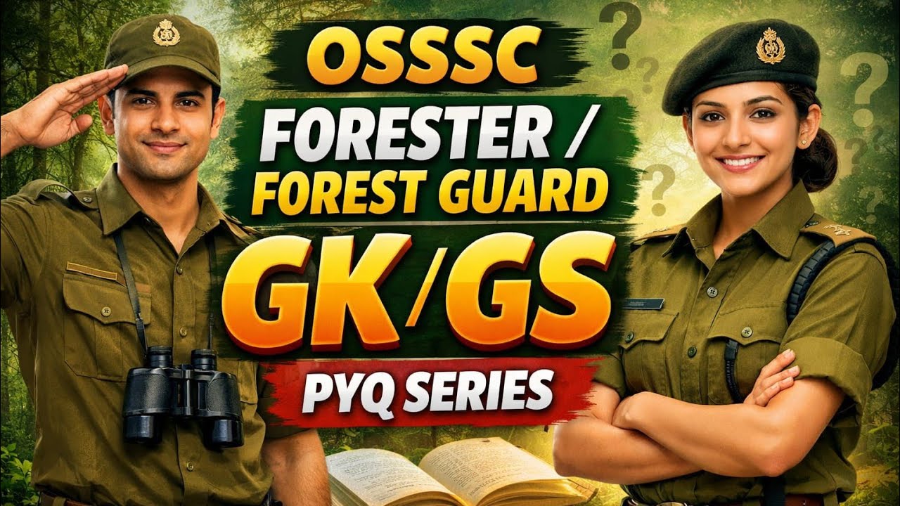 OSSSC PYQ Series | OSSSC Forester , Forest Guard & LSI Previous Year Questions | PYQ GS Class - 1 |
