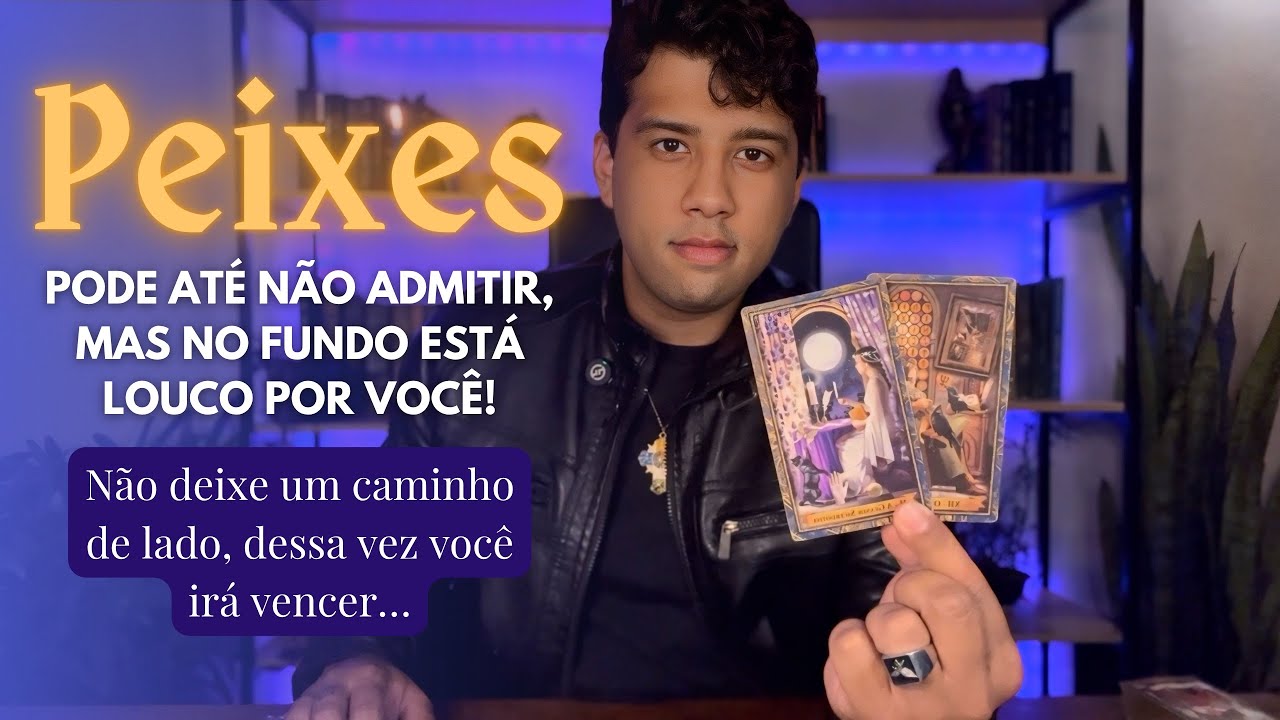 PEIXES🔮 PODE ATÉ NÃO ADMITIR, MAS NO FUNDO ESTÁ LOUCO POR VOCÊ!❤️‍🔥UM CAMINHO NÃO PODE SER DEIXADO💥