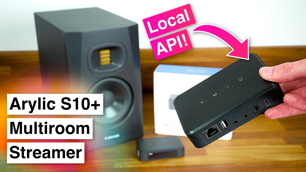Arylic S10+: Affordable Multiroom Audio with Local API Control!