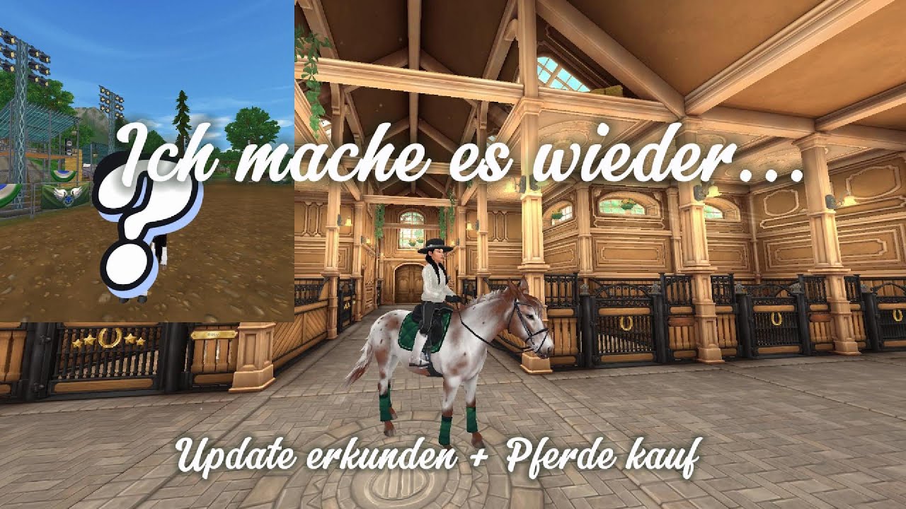 Ich habs wieder getan...👀 Update erkunden + Pferdekauf :D //SSO//