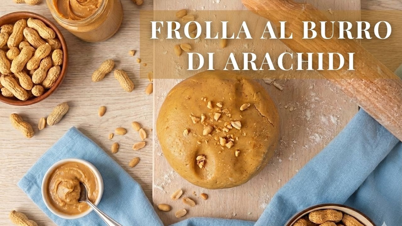 PASTA FROLLA AL BURRO DI ARACHIDI 🥜 (Ricetta Facile e Friabile!) Perfetta per Biscotti Cookies