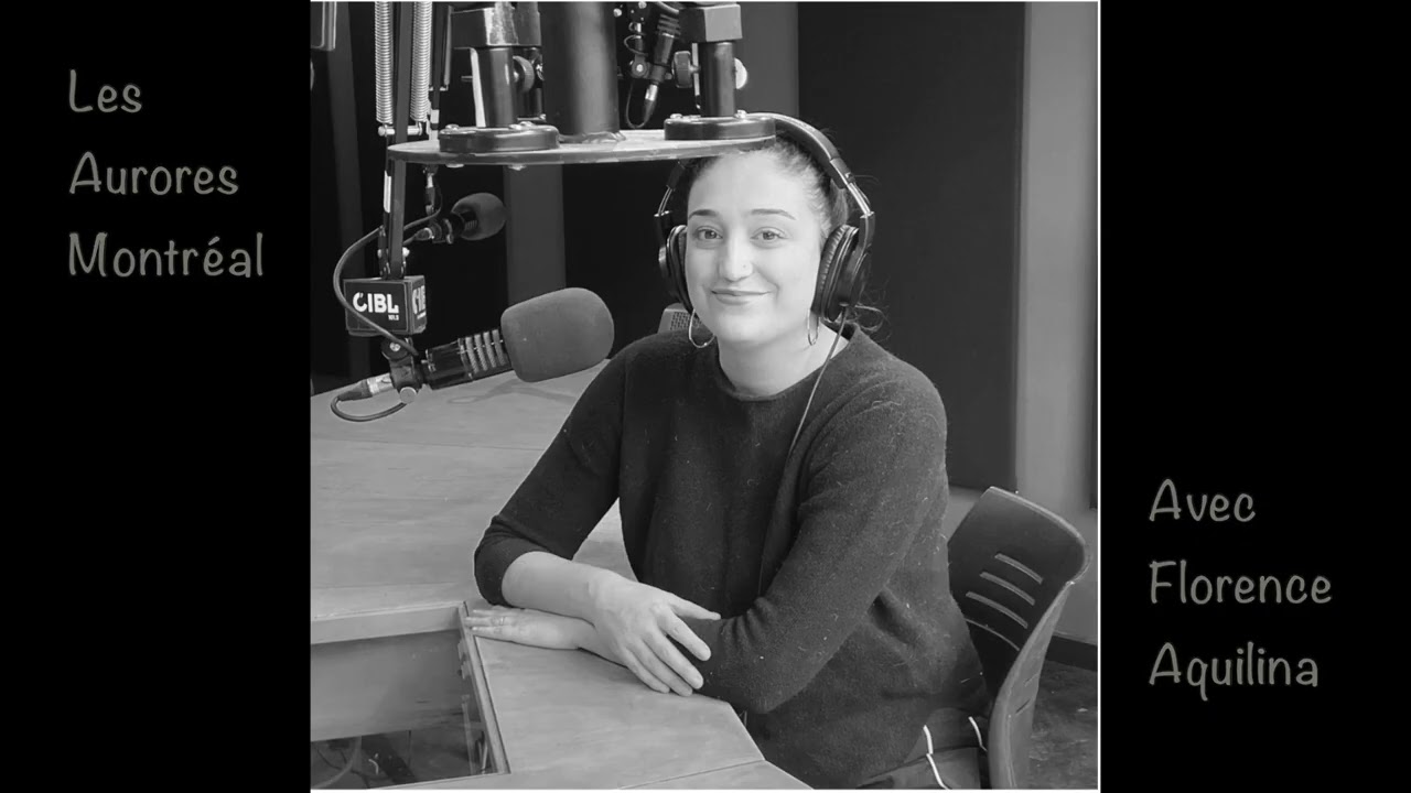 Les aurores Montréal. Mohamed Lotfi en entrevue avec Florence Aquilina.  CIBL 101.5 -  15 Avril 2025