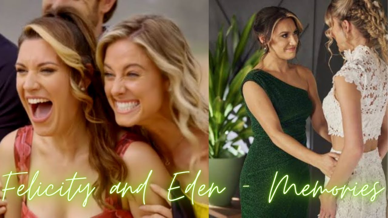 Felicity and Eden - Memories