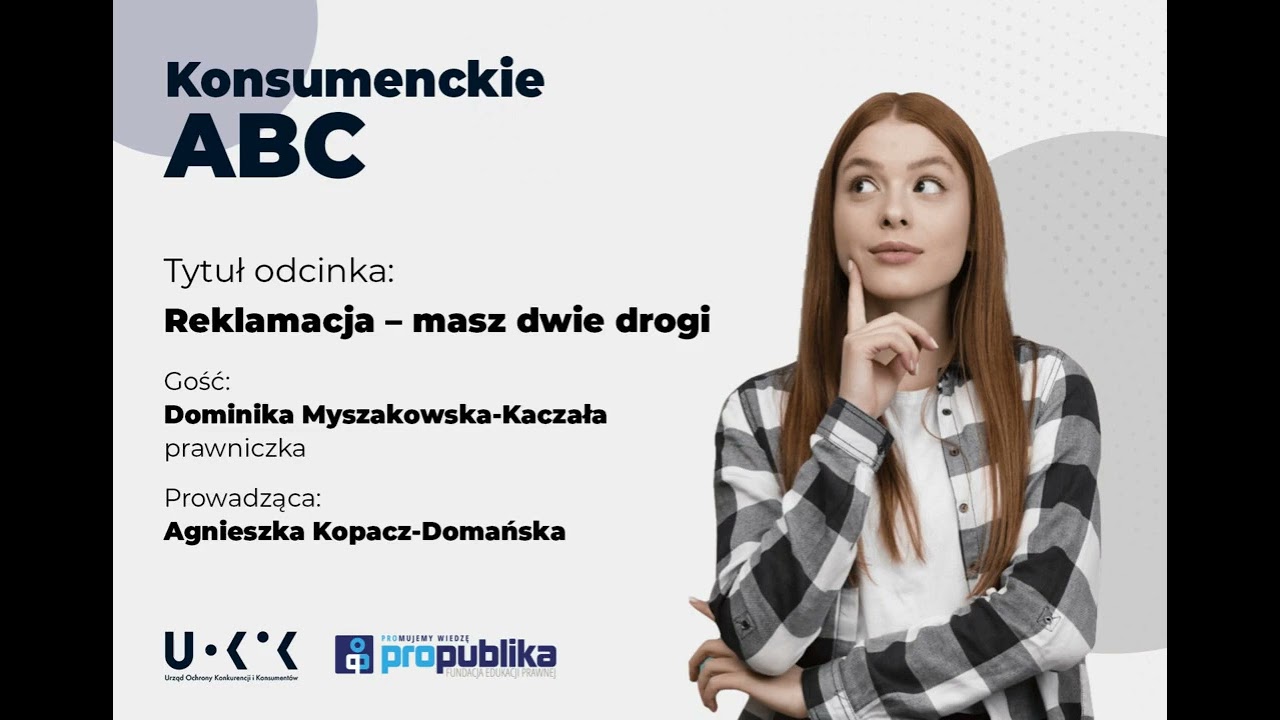 Podcast Konsumenckie ABC - Reklamacja - masz dwie drogi