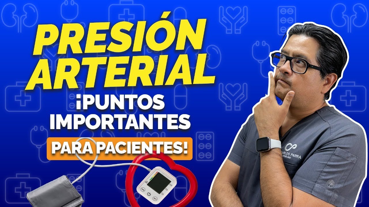 Presión Arterial ¡Puntos importantes que deben tomar los pacientes!