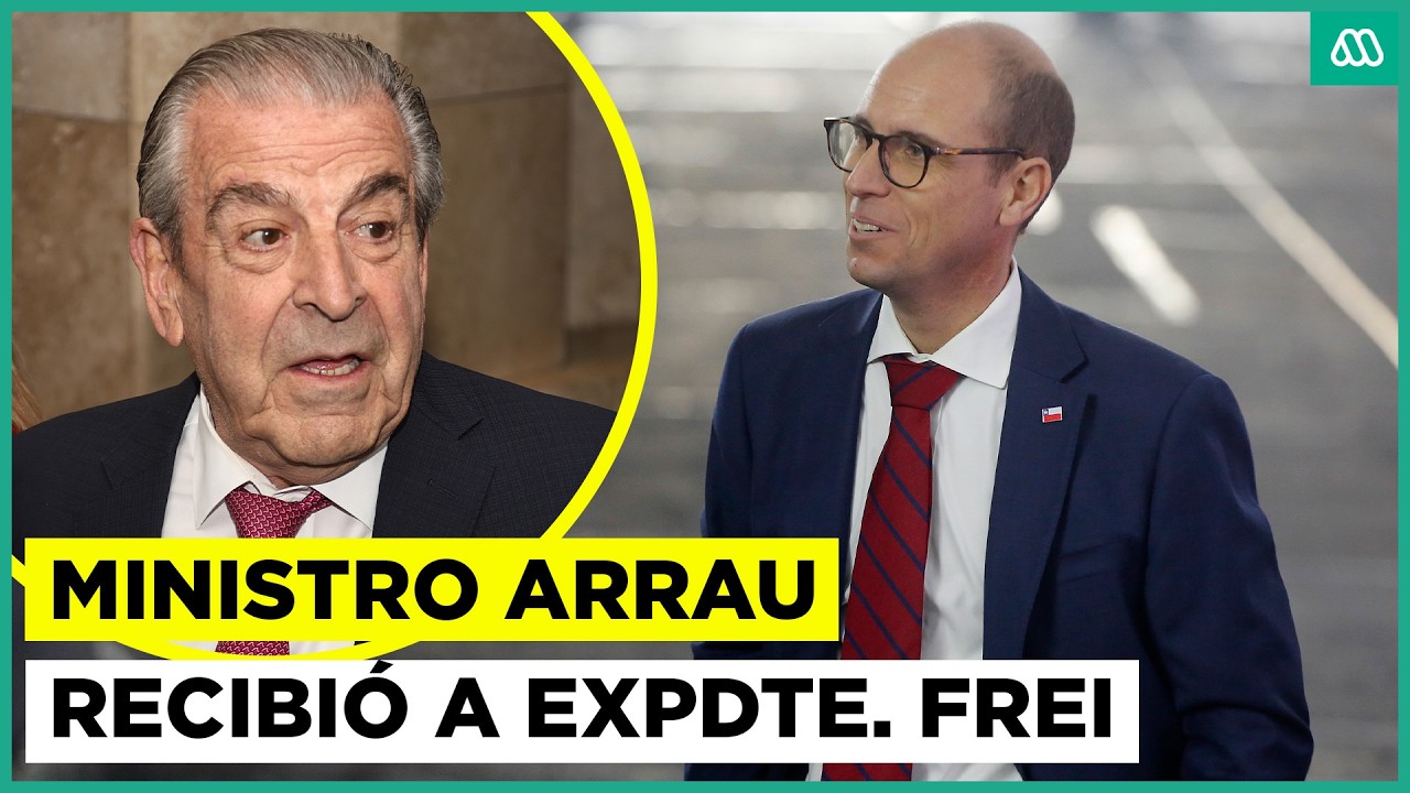 Ministro Arrau recibió a expresidente Eduardo Frei