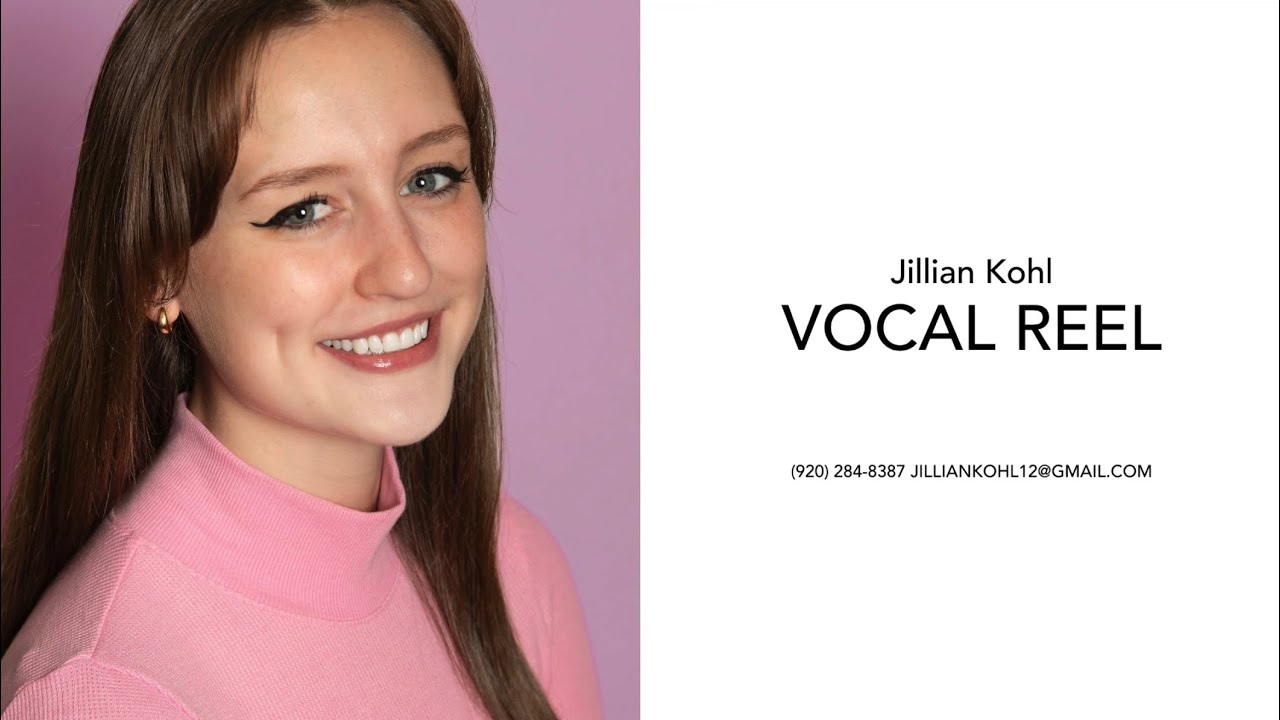 Jillian Kohl Vocal Reel