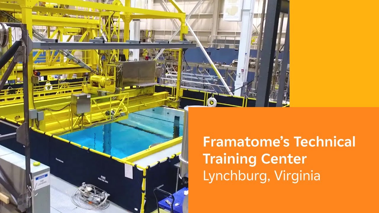 Framatome&rsquo;s Technical Training Center