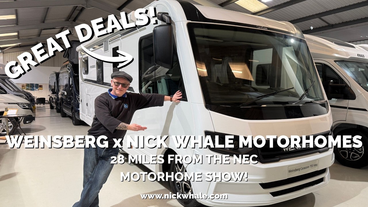 Just 28 Miles from the NEC: Explore Our Weinsberg Motorhome Deals Today | Nick Whale Motorhomes