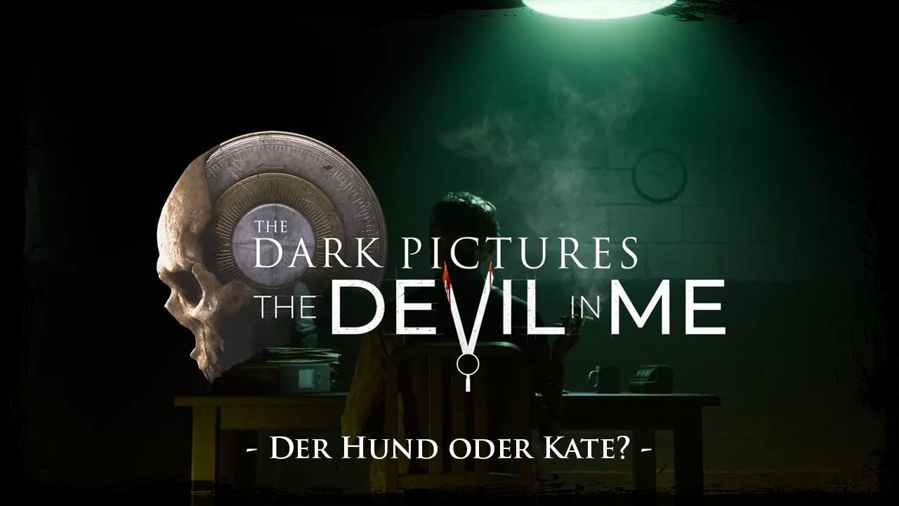 The Dark Pictures Anthology: The Devil in Me [E10] - Der Hund oder Kate? 😈Let's Play