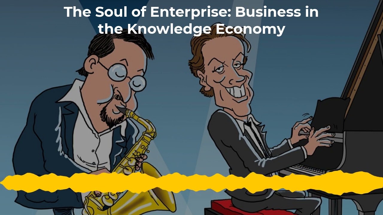 How Much Does the Economy Weigh? — The Soul of Enterprise: Business in the Knowledge Economy