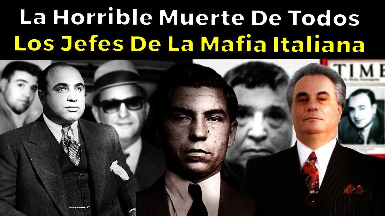 Así Fue la Horrible MUERTE de Todos Los Jefes de la Mafia Italiana
