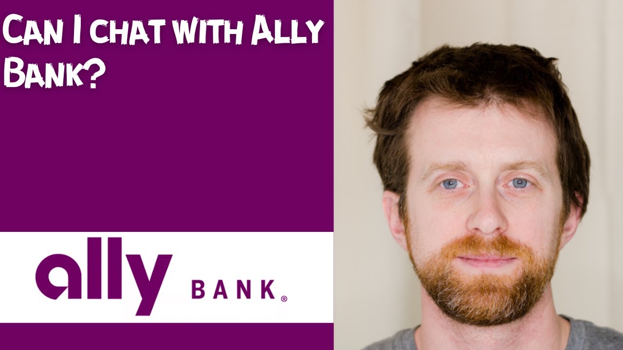 Can I chat with Ally Bank
