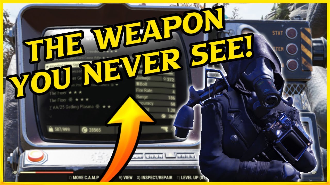 [Fallout 76] - The Weapon You Never See, But Why?!