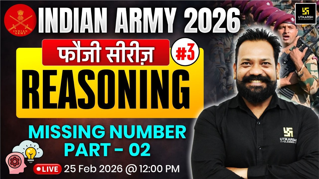 Indian Army 2026 Reasoning | Missing Number Part 02 | Foji Series | Harsh Sir