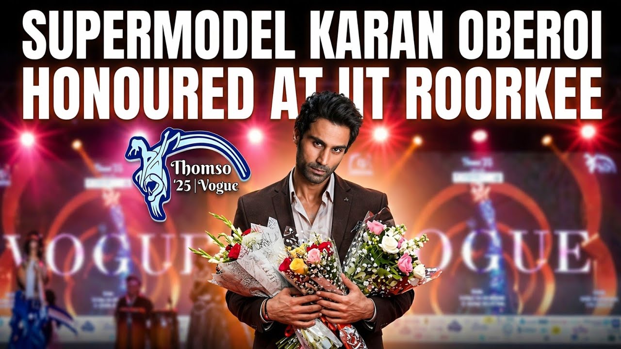 Supermodel Karan Oberoi Honoured at IIT Roorkee Fashion Show 