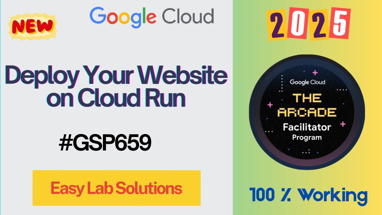 [New 2025] Deploy Your Website on Cloud Run | #qwiklabs | #GSP659