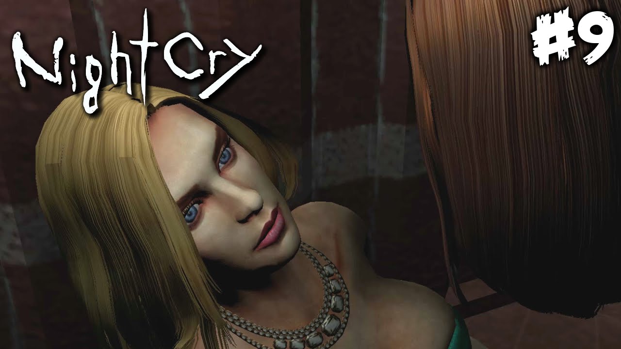 NightCry | 09 | MONICA'S ALIVE!